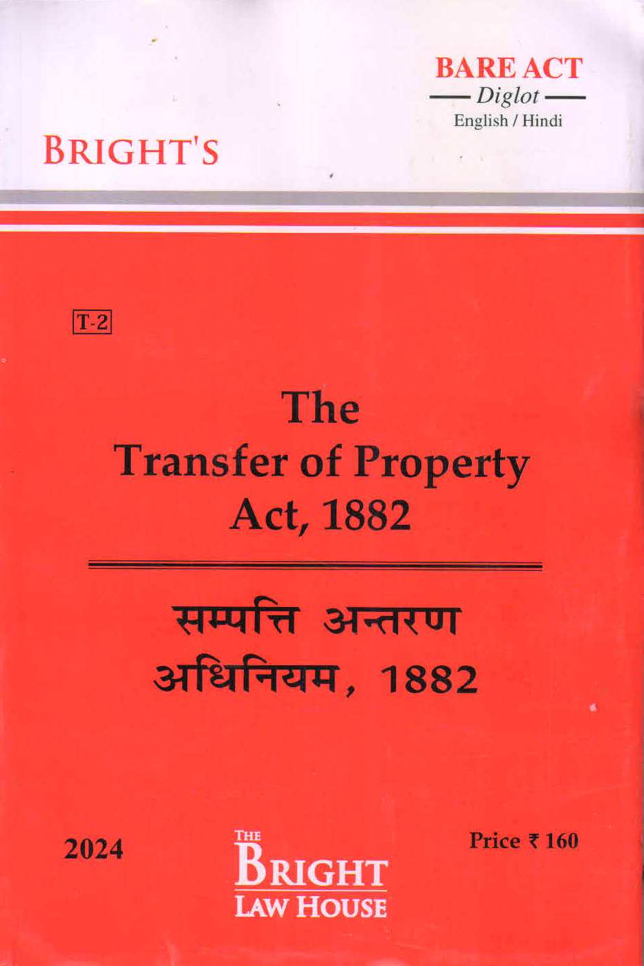 Transfer of Property Act, 1882 (Diglot) [English/Hindi]