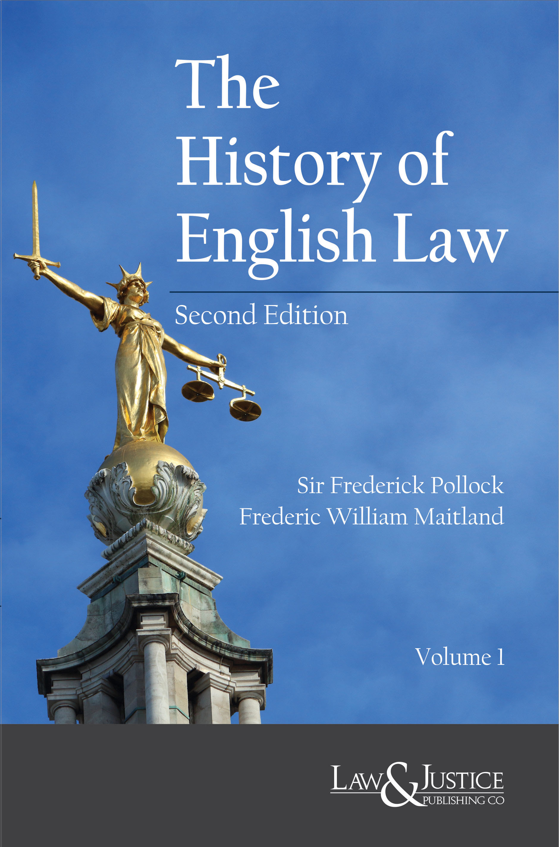 The History of English Law (In 2 Vols.) (Indian Economy Reprint)