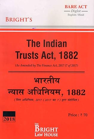 TRUSTS ACT, 1882 (DIGLOT) [ENGLISH/HINDI] [BARE ACT] [Paperback] BRIGHT BARE ACTS