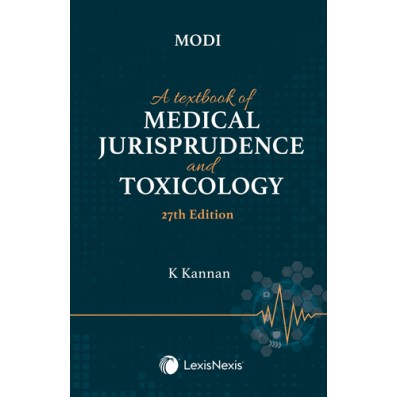 A Textbook of Medical Jurisprudence & Toxicology