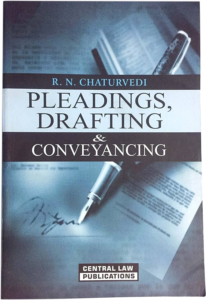 Pleadings, Drafting & Conveyancing