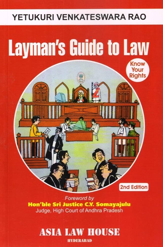 Layman's Guide to Law (Know Your Rights)