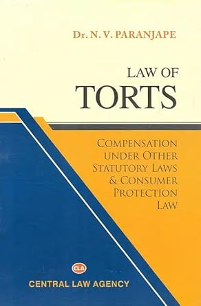 Law of Torts (Compensation Under Other Statutory Laws) & Consumer Protection Law