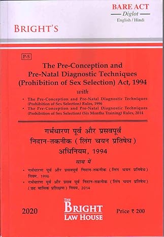 Pre-Conception and Pre-Natal Diagnostic Techniques (Prohibition of Sex Selection) Act, 1994 (DIGLOT) [ENGLISH / HINDI] [BARE ACT]