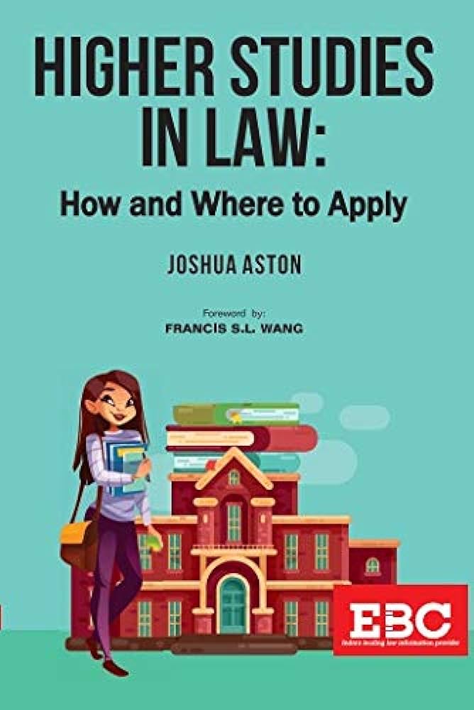 Higher Studies in Law (How & Where to Apply)