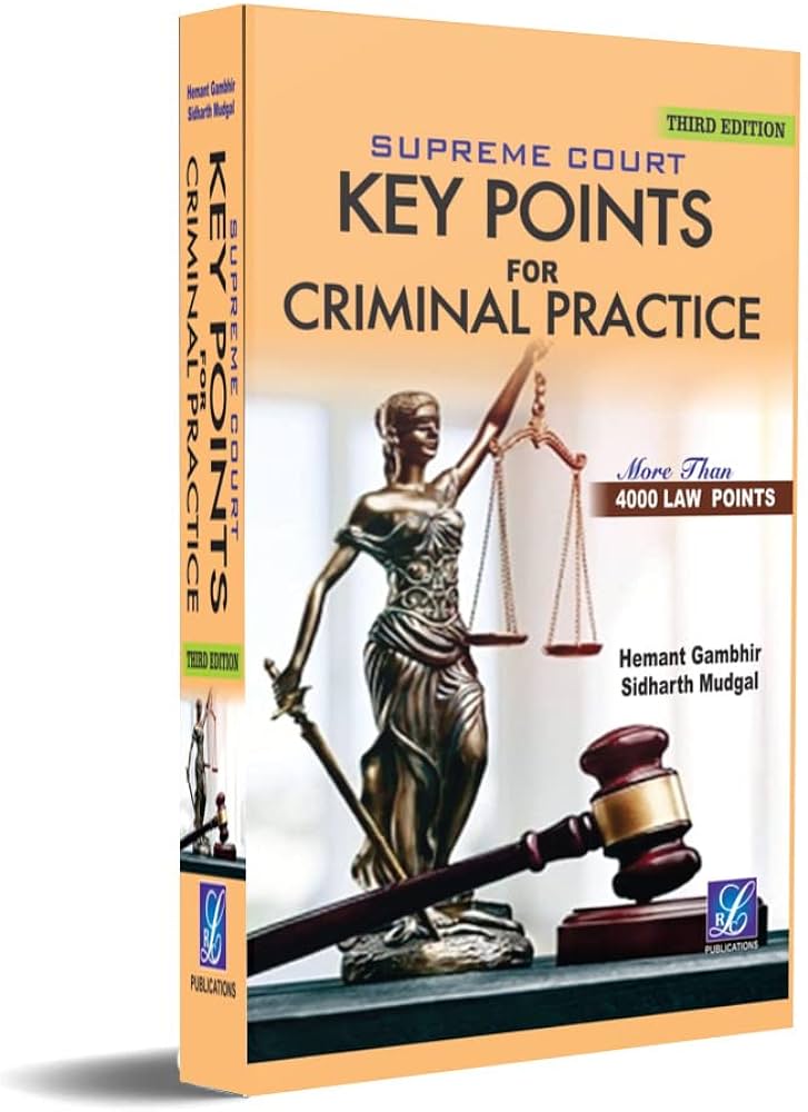 Supreme Court Key Points For Criminal Practice