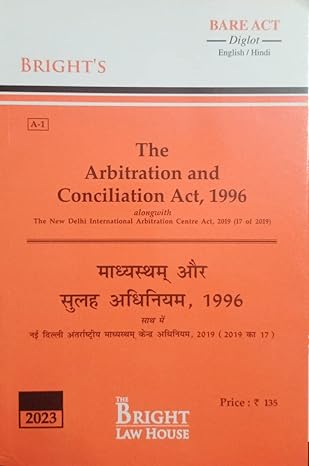 ARBITRATION AND CONCILIATION ACT, 1996 (DIGLOT) [ENGLISH / HINDI] [BARE ACT] 