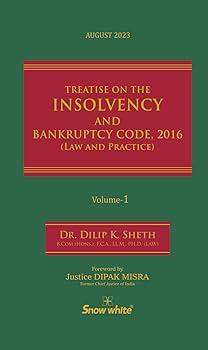 Treatise on the Insolvency & Bankruptcy Code, 2016 (Law & Practice) (IBC)