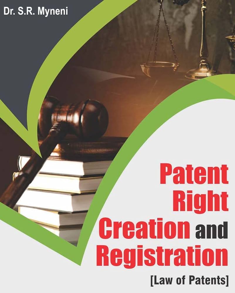 Patent Right Creation & Registration (Law of Patents)