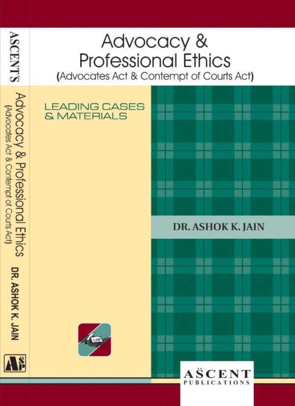 Advocacy & Professional Ethics