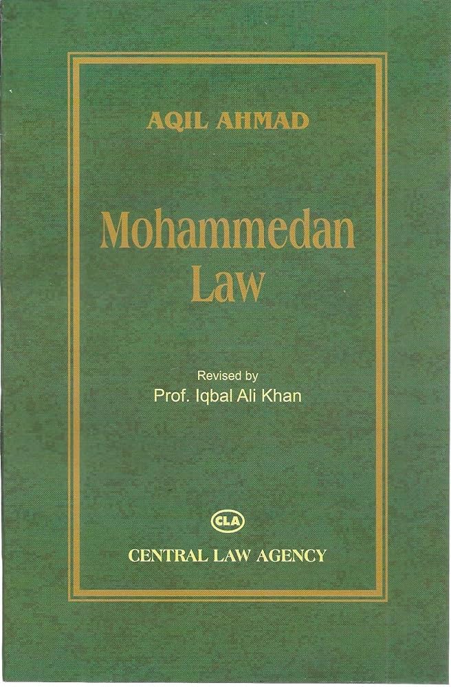 Mohammedan Law (Muslim Law) 