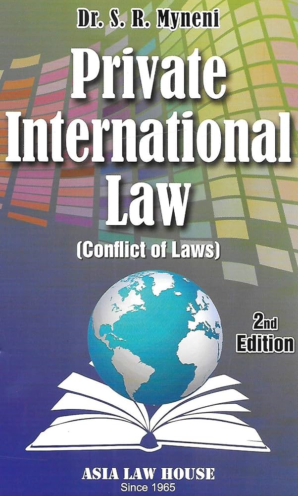 Private International Law (Conflict of Laws)