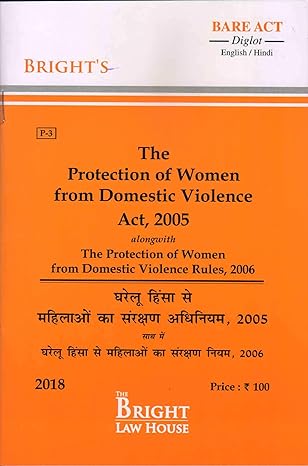 PROTECTION OF WOMEN FROM DOMESTIC VIOLENCE ACT, 2005 (GHRELU HINSA SE MAHILA KA SANRAKSHAN ADHINIYAM, 2005) (DIGLOT) [ENGLISH/HINDI] [BARE ACT]