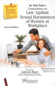 Commentary on Sexual Harassment of Women At Work Place