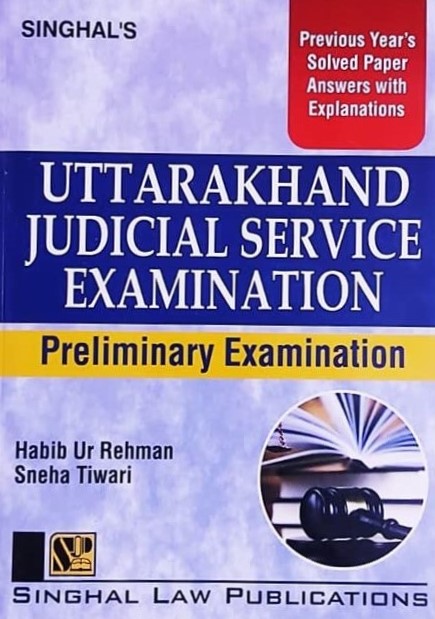 Uttarakhand Judicial Service (Preliminary) Examination