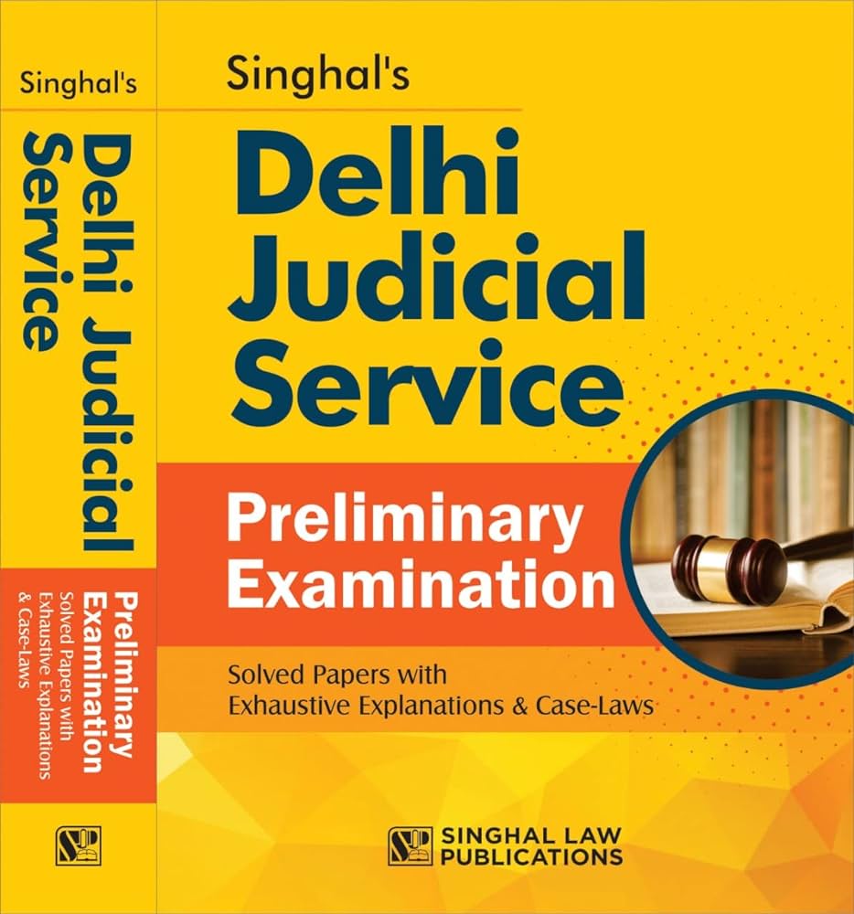 Solved Papers of Delhi Judicial Service (Preliminary) Examination 