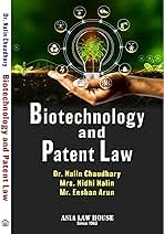 Biotechnology and Patent Law