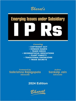 Emerging Issues Under Subsidiary IPRs